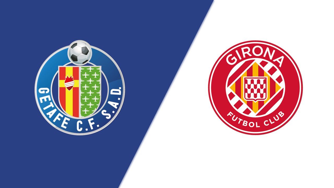 🔥Getafe vs Girona DONDE VER EN VIV⚽️ ONLINE HORA Y FECHA | LALIGA EA SPORTS⚽️